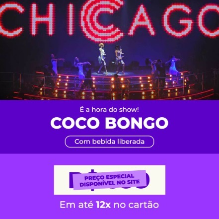 Coco Bongo: é hora do show Preços a partir de: R$ 312 Até 12x no cartão Confirmação Instantânea!